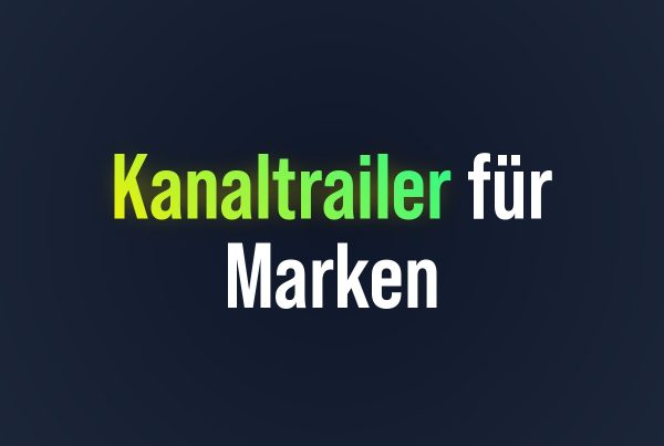 YouTube-Kanaltrailer für Marken: aus Besuchern Abonnenten machen