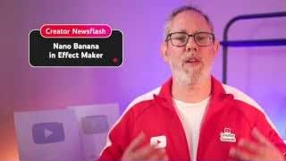 Nano Banana im YouTube Effect Maker für Shorts-Effekte